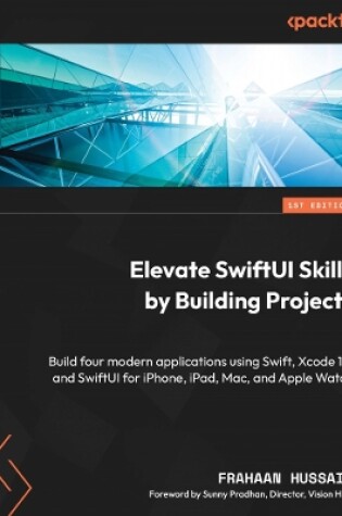 Cover of Elevate SwiftUI Skills by Building Projects