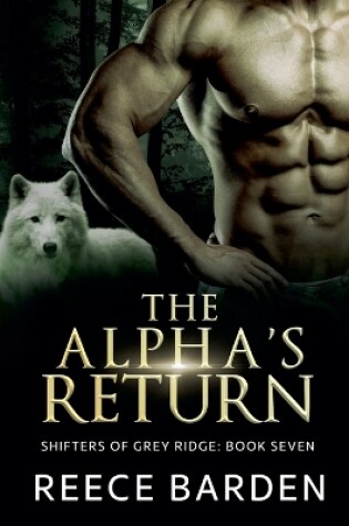 Cover of The Alpha's Return