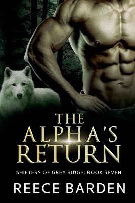 Book cover for The Alpha's Return