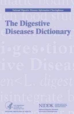 Book cover for The Digestive Diseases Dictionary