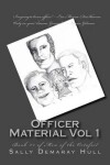 Book cover for Officer Material Vol 1