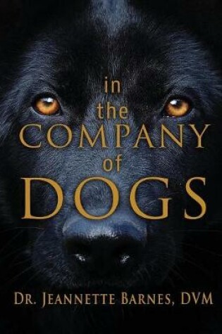 Cover of In the Company of Dogs