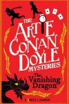 Book cover for Artie Conan Doyle and the Vanishing Dragon
