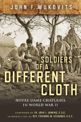 Cover of Soldiers of a Different Cloth