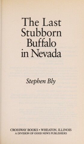 Cover of The Last Stubborn Buffalo in Nevada