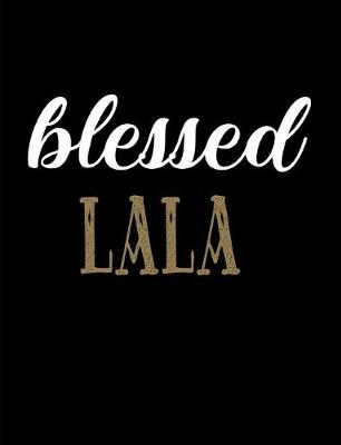 Book cover for Blessed LaLa