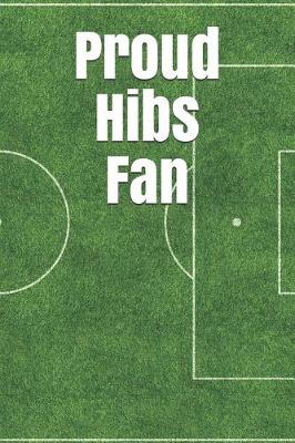 Book cover for Proud Hibs Fan