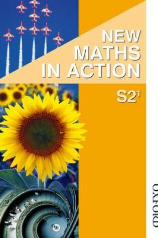 Cover of New Maths in Action S2/1 Pupil's Book