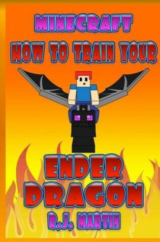 Cover of How to Train Your Ender Dragon