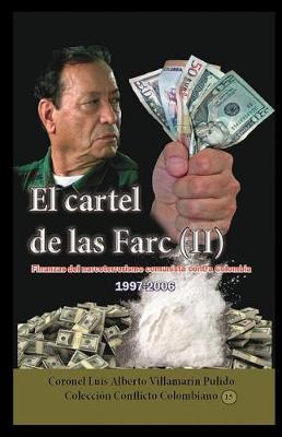 Book cover for El Cartel de Las Farc- Volumen II