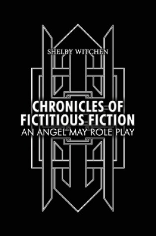 Cover of Chronicles of Fictitious Fiction
