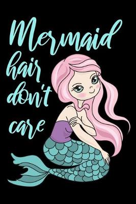 Book cover for Mermaid hair don't care