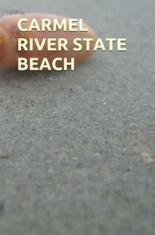 Cover of Carmel River State Beach