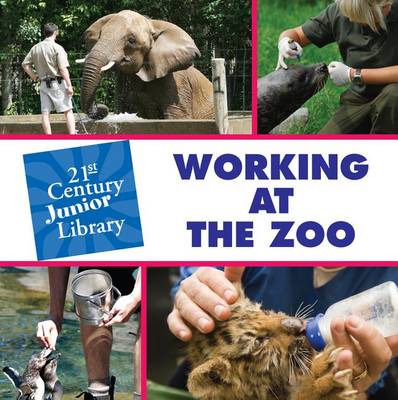 Cover of Working at the Zoo