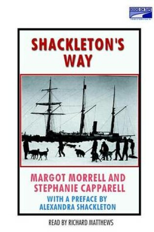 Cover of Shackleton's Way Leadership Lessons from the Great Antarctic Explorer