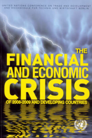 Cover of The Financial and Economic Crisis of 2008 to 2009 and Developing Countries