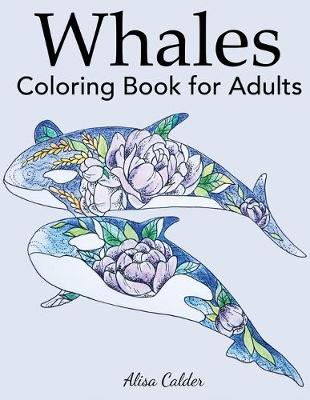 Book cover for Whale Coloring Book for Adults