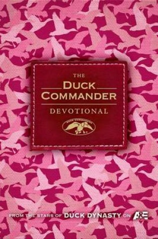 Cover of The Duck Commander Devotional: Pink Camo