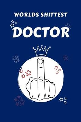 Book cover for Worlds Shittest Doctor