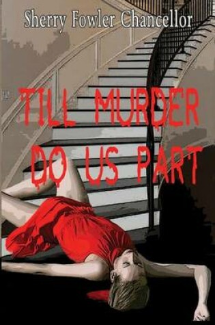 Cover of Till Murder Do Us Part