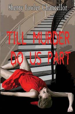 Book cover for Till Murder Do Us Part