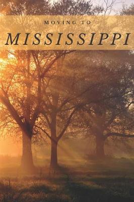 Book cover for Moving to Mississippi