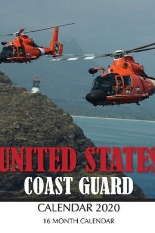 Cover of United States Coast Guard Calendar 2020