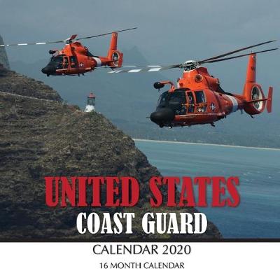 Book cover for United States Coast Guard Calendar 2020