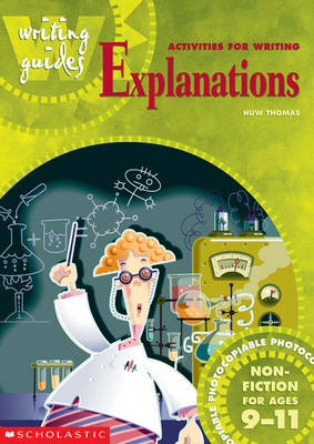 Book cover for Activities for Writing Explanations for Ages 9-11