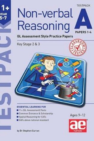 Cover of 11+ Non-verbal Reasoning Year 5-7 Testpack A Papers 1-4