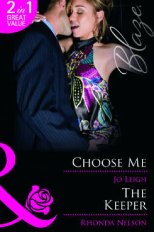 Cover of Choose Me / The Keeper