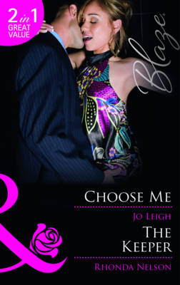 Book cover for Choose Me / The Keeper