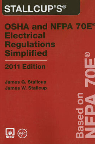 Cover of Stallcup's OSHA and NFPA 70E Electrical Regulations Simplified