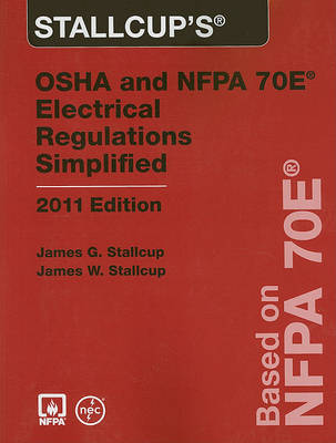 Book cover for Stallcup's OSHA and NFPA 70E Electrical Regulations Simplified