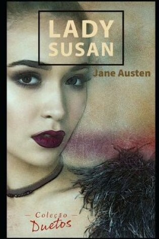 Cover of Lady Susan (Coleção Duetos)