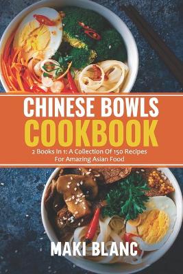 Book cover for Chinese Bowls Cookbook