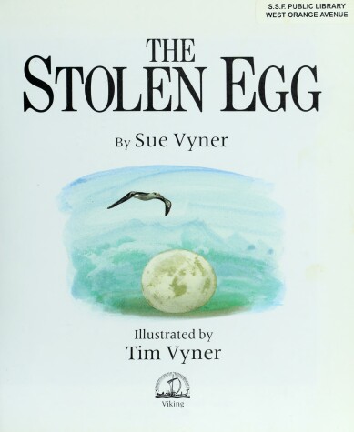 Book cover for Vyner Sve & Tim : Stolen Egg