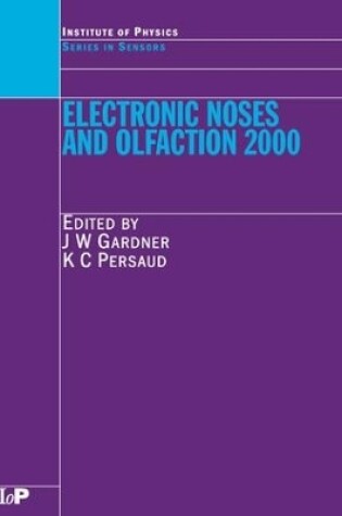 Cover of Electronic Noses and Olfaction 2000