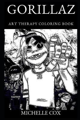 Book cover for Gorillaz Art Therapy Coloring Book