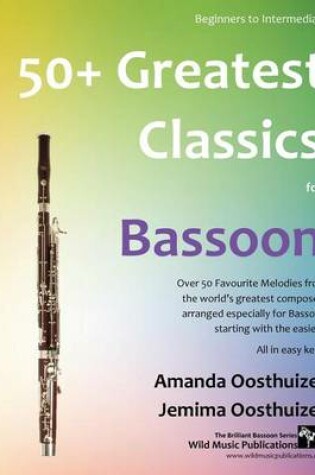 Cover of 50+ Greatest Classics for Bassoon