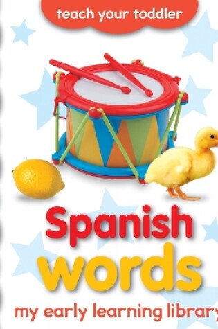 Cover of My Early Learning Library: Spanish Words