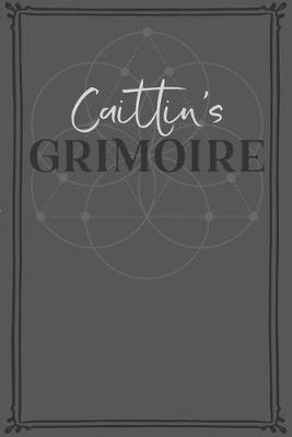 Book cover for Caitlin's Grimoire