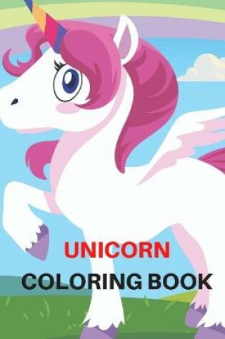 Cover of Unicorn Coloring Book