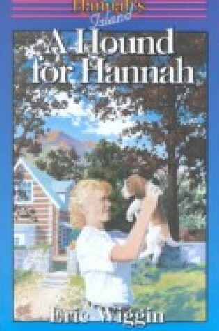 Cover of A Hound for Hannah