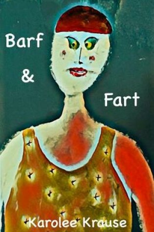 Cover of Barf and Fart