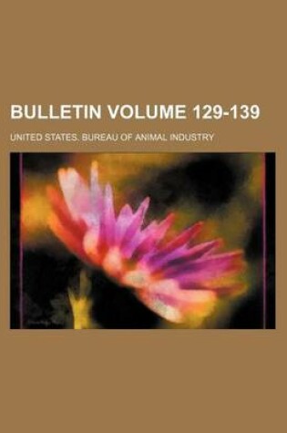 Cover of Bulletin Volume 129-139