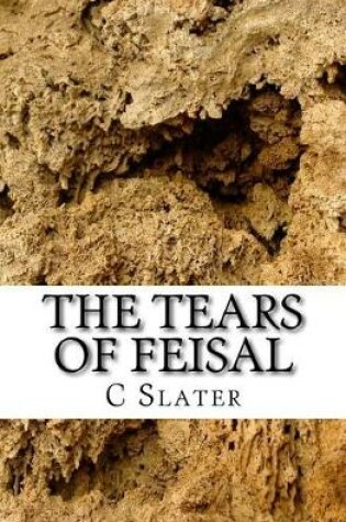 Cover of The Tears of Feisal