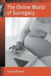 Book cover for The Online World of Surrogacy