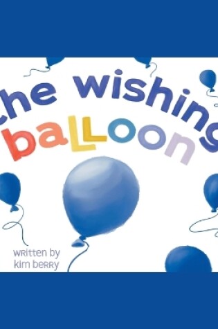 Cover of The Wishing Balloon