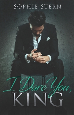 Book cover for I Dare You, King